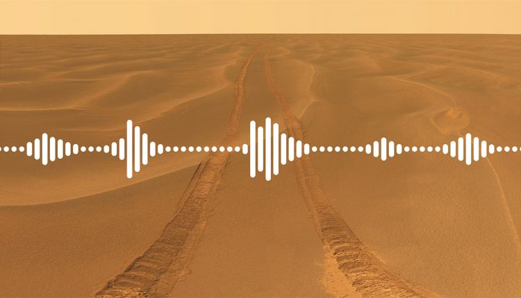 Thanks to perseverance, we'll finally hear what Mars sounds like


